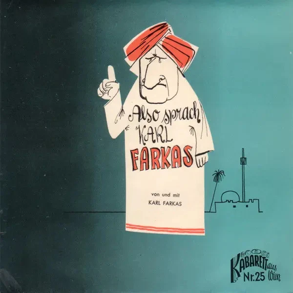 Karl Farkas Also Sprach Karl Farkas MONO Vinyl Single 7inch Kabarett Aus Wie - Bild 1 von 1