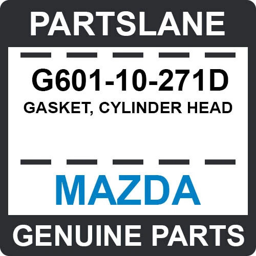 G601-10-271D Mazda OEM Genuine GASKET, CYLINDER HEAD — 第 1/1 张图片