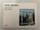 Inn Signs: Their History And Meaning - Imprint Unknown - Acceptable - Pamphlet