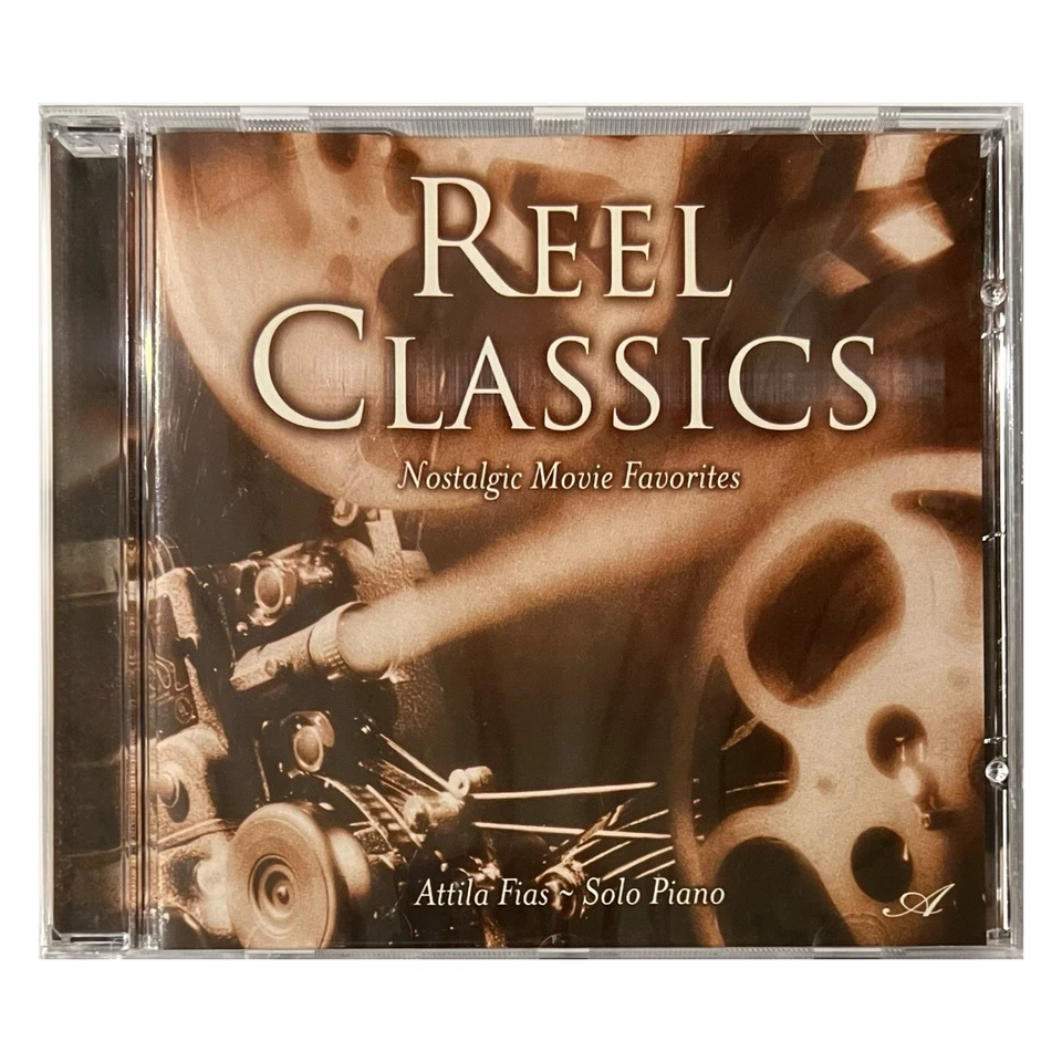Reel Classics Nostaligic Movie Favorites by Attila Fias CD 1999 Upc096741809125