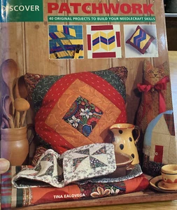 Entdecken Patchwork von Tina Ealovega Hardcover Buch Handarbeit Projekte Handwerk Nähen - Bild 1 von 3