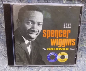 "Spencer Wiggins: The Goldwax Years" Spencer Wiggins CD Kent (2006) EX - Bild 1 von 3