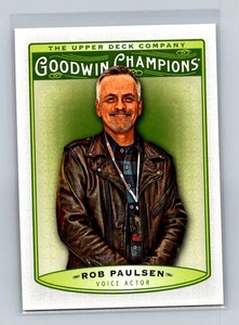 2019 Upper Deck Goodwin Champions #33 Rob Paulsen NA - Bild 1 von 2