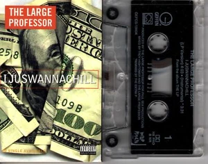 Large Professor I Just Wanna Chill 1996 Cassette Tape Single Rap Hiphop - Picture 1 of 2