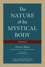 Ernest Mura The Nature Of The Mystical Body (Volume I) (Taschenbuch)
