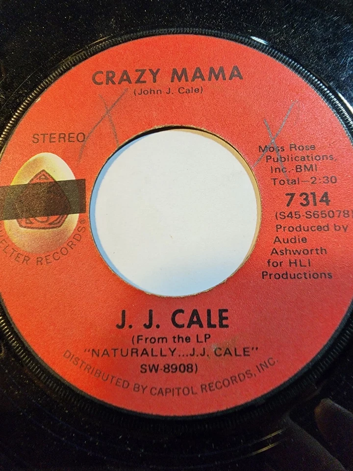 J. J. CALE : Crazy Mama / Don't Go To Strangers SHELTER 7314 VG F261 Foto 1 de 1