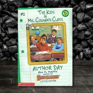 The Kids In Ms. Colman's Class Author's Day Ann M. Martin Paperback Book - Imagen 1 de 1