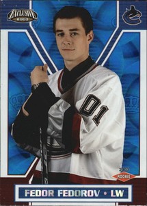 2002-03 (CANUCKS) Pacific Exclusive Blue #191 Fedor Fedorov /699