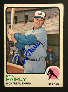 Ron Fairly Expos signed 1973 Topps baseball card #125 Auto Autograph