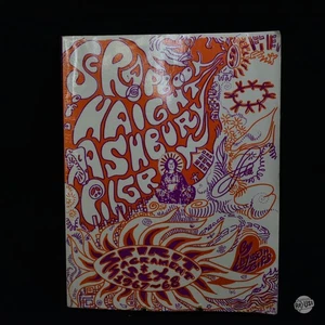 The Scrapbook of a Haight Ashbury Pilgrim: Spirit, Sacraments, & Sex in 1967-68 - Picture 1 of 7