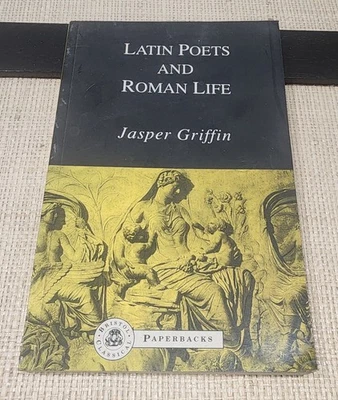 Latin Poets and Roman Life (Bristol Classical Pa... by Griffin, Jasper Paperback - Image 1 of 4