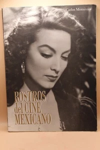 BOOK ROSTROS DEL CINE MEXICANO Carlos Monsivais 1999 Fotos Libro mva - Imagen 1 de 11