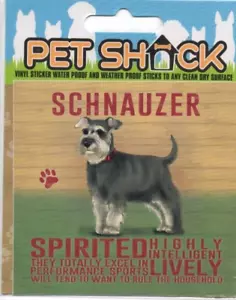 PET SHACK - "SCHNAUZER" - VINYL STICKER - DOG/PUPPY - FREE UK POSTAGE - Picture 1 of 4