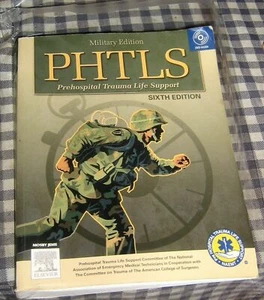PHTLS,Pre-Hospital Trauma Life Support, 2007,Military Edition with DVD - Picture 1 of 12
