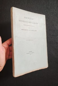 SICILIA ARCHIVIO STORICO SICILIANO 1893 DANTE FRANCESCO MAUROLICO ICCARI CARINI - Imagen 1 de 1