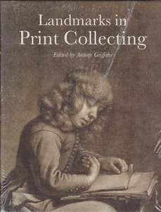Landmarks in print collecting Connoisseurs and Donors British Museum Since 1753 - Picture 1 of 2