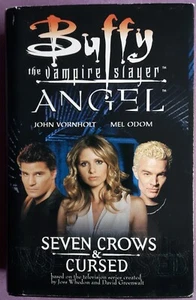 BUUFY THE VAMPIRE SLAYER/ANGEL: SEVEN CROWS & CURSED HARDBACK BOOK - Picture 1 of 8