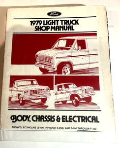 1979 FORD LIGHT TRUCK  SHOP MANUAL:  ABOUT 300-400 PAGES  COMPLETE - Picture 1 of 6