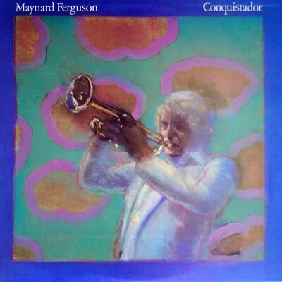 Maynard Ferguson - Conquistador [NH04-030] original LP - Image 1 of 2
