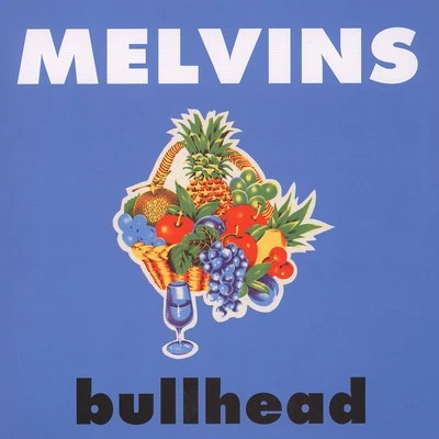 Melvins - Bullhead (Vinyl LP - 1991 - US - Reissue) - Bild 1 von 2
