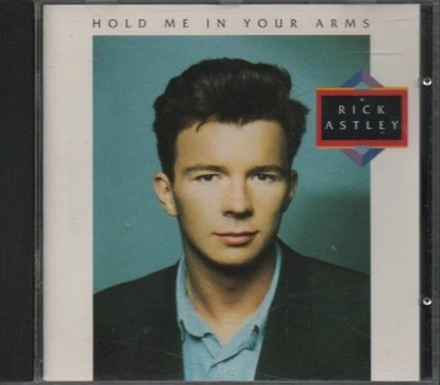 CD - RICK ASTLEY - HOLD ME IN YOUR ARMS / ZUSTAND SEHR GUT #FF34# - Bild 1 von 2