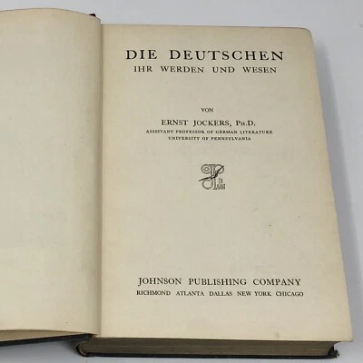 Vtg 1929 DIE DEUTSCHEN IHR WERDEN UND WEIDEN Jockers German Lit HARD COVER HC - Image 1 of 4