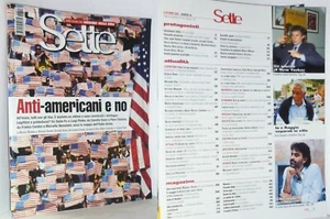 SETTE (CORRIERE DELLA SERA) N. 40 - 2001 - ANTI-AMERICANI E NO - RIVISTA BUONA - Bild 1 von 4