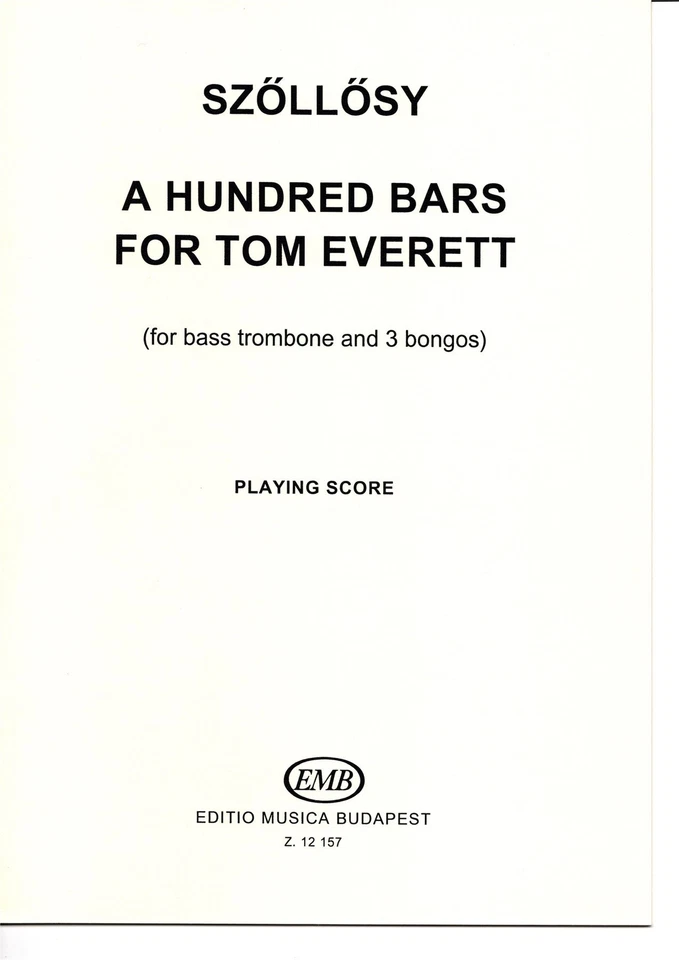 Szollosy: A Hundred Bars for Tom Everett - Image 1 of 1