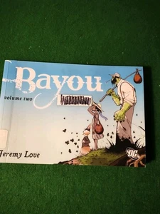 Bayou Vol. 2 - Paperback By Love, Jeremy - Ex Library - Picture 1 of 3