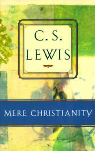 Mere Christianity - Paperback By Lewis, C. S. - GOOD