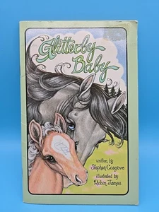 Glitterby Baby 1985 Stephen Cosgrove Child Horse Fantasy Novel PB - Picture 1 of 9