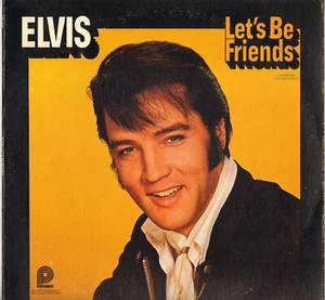 ELVIS PRESLEY "LET'S BE FRIENDS" LP 1975 PICKWICK CAS-2408 - Picture 1 of 3