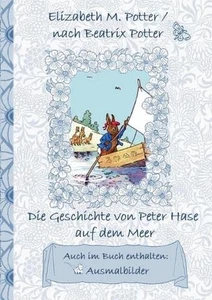 Die Geschichte von Peter Hase auf dem Meer (inklusive Ausmalbilder, deutsche Ers - Picture 1 of 1