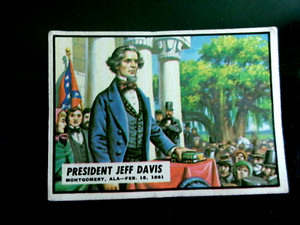 1962 Topps Civil War News Card President Jeff Davis Card #2