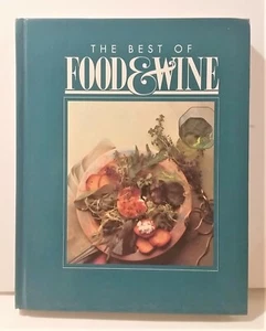 The Best Of Food & Wine Recipe Cookbook Hardcover 1992 - Imagen 1 de 6