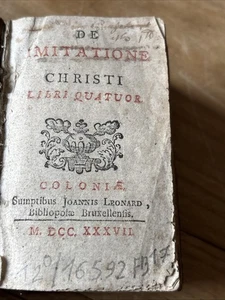 DE IMITATIONE CHRISTI LIBRI QUATUOR - DA KEMPIS - Coloniae 1737 Miniatura Mini - Foto 1 di 16