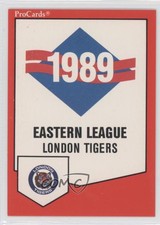 1989 ProCards Minor League Team Sets Checklist London Tigers Checklist #1356