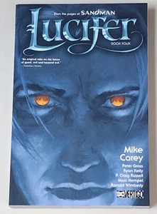 LUCIFER BOOK FOUR  (DC Vertigo 2014 Ed col #46-61 ~ TPB 4 SC GN TP ~ Mike Carey) - Picture 1 of 4