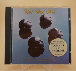 Wet Wet Wet - End of Part One - Their Greatest Hits / CD - Bild 1 von 2