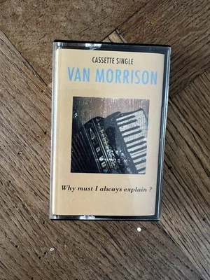 Van Morrison Why Must I Always Explain?  2-Track Cassette Single 1991 Polydor - Image 1 of 4