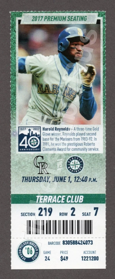 2017 Seattle Mariners vs Colorado Rockies 6/1 MINT CLUB Ticket HAROLD REYNOLDS - Image 1 of 1