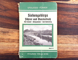 Siebengebirgs Führer und Wanderbuch, Dr. Erich Stollfuß, 1949, Karten, Fotos