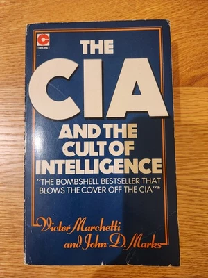 The CIA And The Cult of Intelligence by Victor Marchetti & John D. Marks 1974 - Image 1 of 4