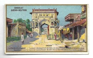 Indes - La Porte de Lucknow - - Chromo Guérin-Boutron - Trade card - Picture 1 of 2