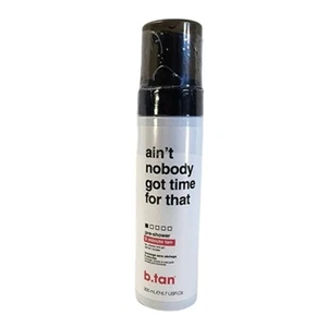 New B.Tan Pre Shower 9 Minute Self Tan Mousse Ain't Nobody Got Time For That - Picture 1 of 8