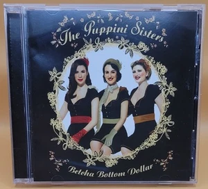 Betcha Bottom Dollar - Music CD - The Puppini Sisters - 2007-05-01 - Verve - Imagen 1 de 3