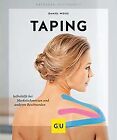 Taping: Selbsthilfe bei Muskelschmerzen und ande... | Book | condition very good