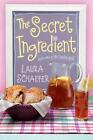 The Secret Ingredient by Laura Schaefer (English) Paperback Book