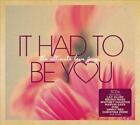 Various Artists - It Had To Be You: The Ultimate Love Songs [Digipak] New Cd