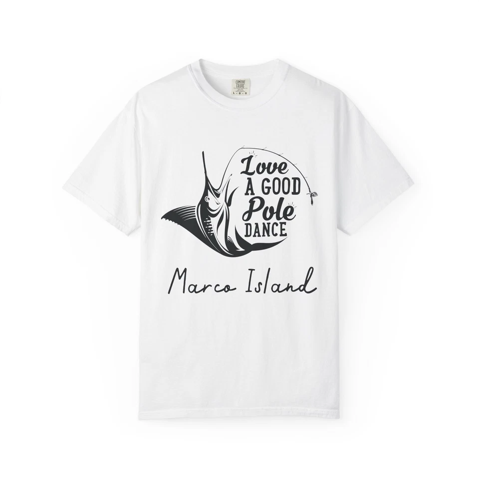 Camiseta Marco Island Marlin "Love a Good Pole Dance" Foto 1 de 1